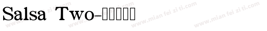 Salsa Two字体转换